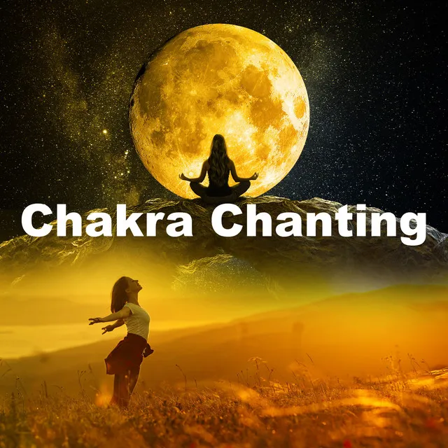 Chakra Chanting