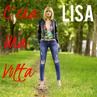 C'era una volta by Lisa