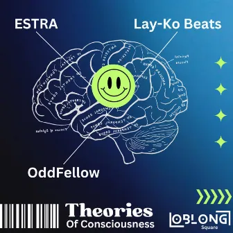 Theories of Consciousness by ESTRA