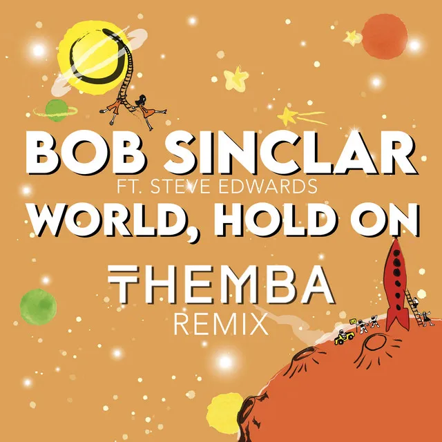 World Hold On - THEMBA Remix