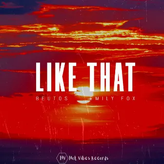 Like That by Beutos