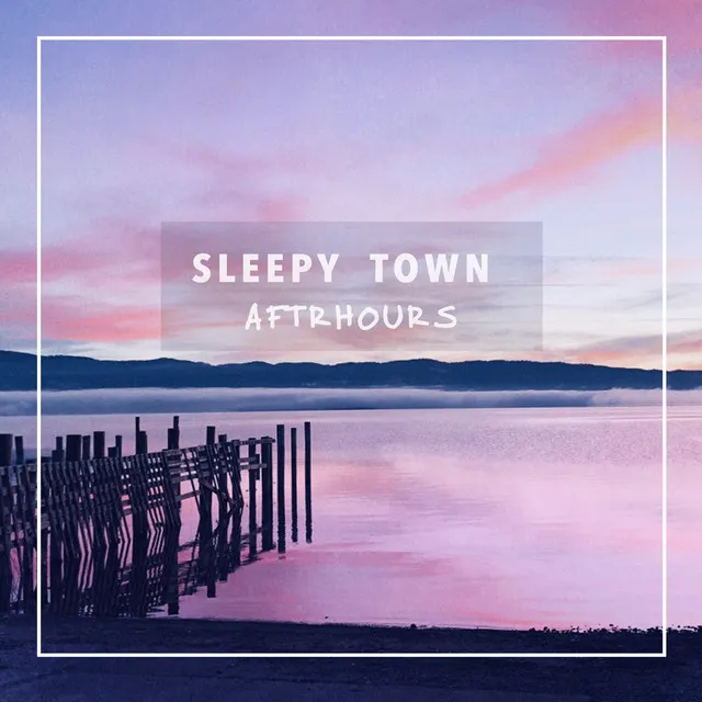 Sleepy Town