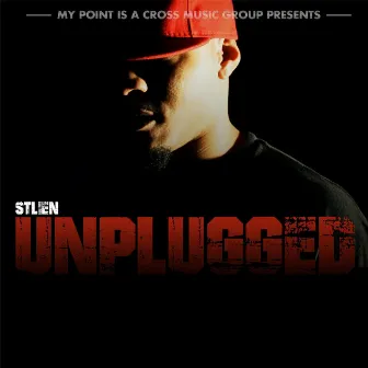 Unplugged by STLien