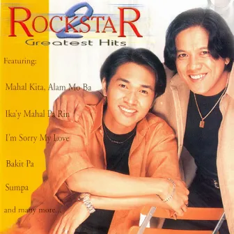 Rockstar 2 Greatest Hits by Rockstar 2