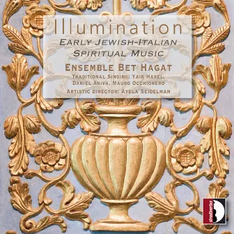 Illumination: Early Jewish Italian Spiritual Music by Ayela Seidelman