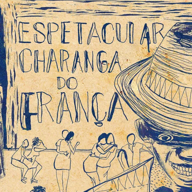 A Espetacular Charanga do França