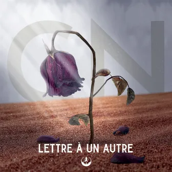 Lettre à un autre by CN