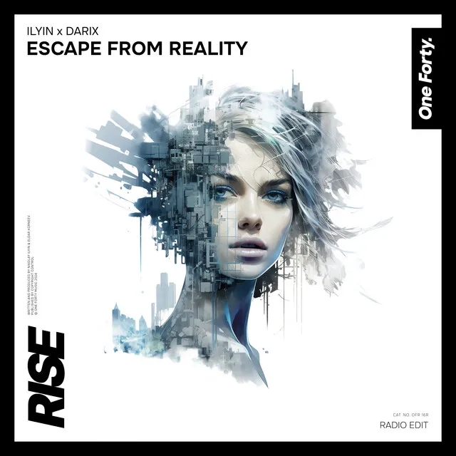 Escape from Reality - Radio Edit