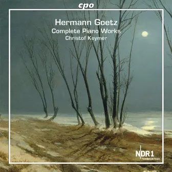 Goetz: Complete Piano Works by Christof Keymer