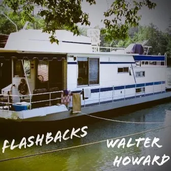 Flashbacks by Walter Howard