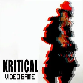 Video Game - Single by Kritical