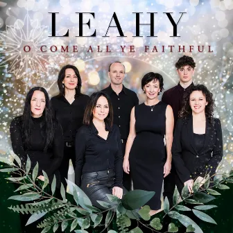 O Come All Ye Faithful by Leahy