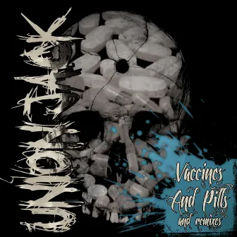 Vaccines and Pills and Remixes by Union Jack