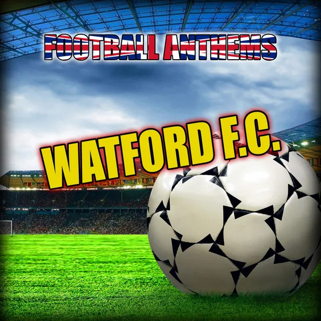 Football Anthems Present Gold Band (Watford F.C. Anthems)