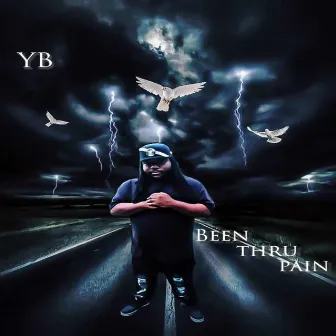 Been Thru Pain by YB