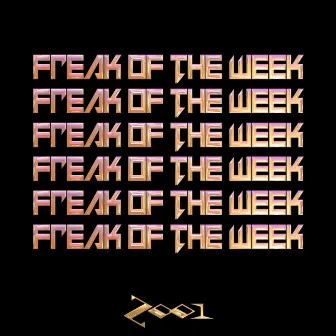 Freak of the week by Z001