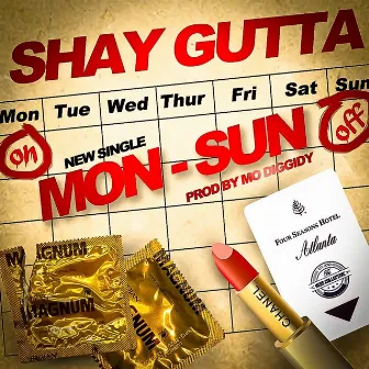 Mon-Sun by Shay Gutta