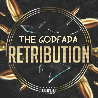 Retribution by The Godfada