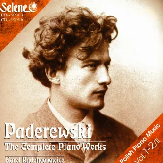 Ignacy Jan Paderewski: The Complete Piano Works vol. 1-2 by Karol Radziwonowicz