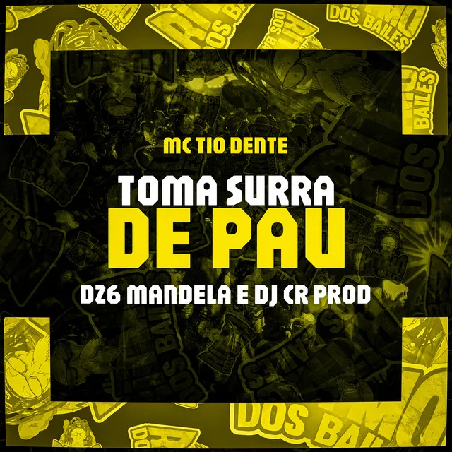 Toma Surra de Pau