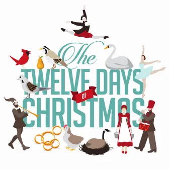 The Twelve Days of Christmas by Roger William Wade