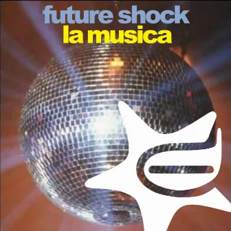 La Musica by Future Shock