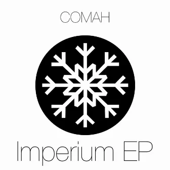 Imperium EP by Comah