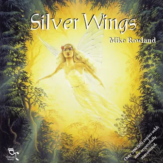 Silver Wings (Remastered) by Mike Rowland