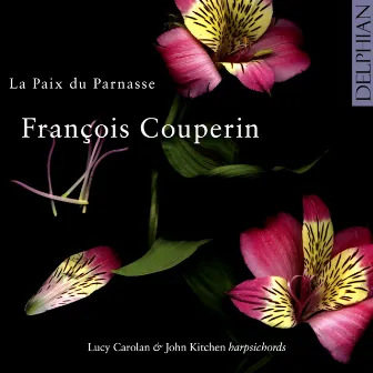 François Couperin: La Paix Du Parnasse by Lucy Carolan