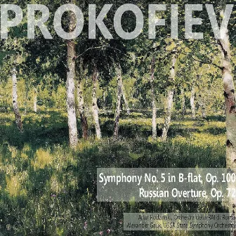 Prokofiev: Symphony No. 5 in B-Flat, Op. 100; Russain Overture, Op. 72 by Orchestra Della Rai Di Roma