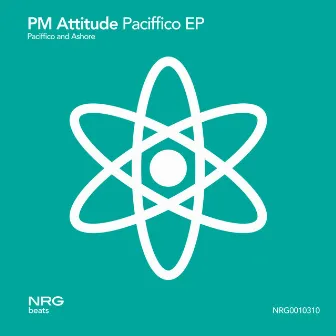 Paciffico/Ashore by PM AttitudE