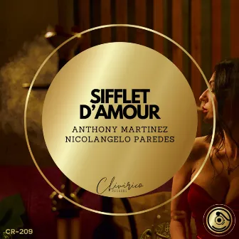 Sifflet D'Amour by Nicolangelo Paredes