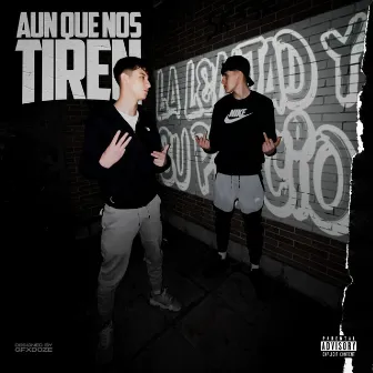 Aunque Nos Tiren by Billal Sk