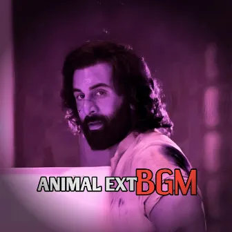 Animal Ext BGM by Sourav Verma