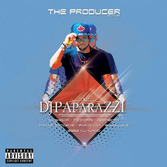 The Producer Album by DJ Paparazzi