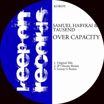 Over Capacity by Samuel Habykai