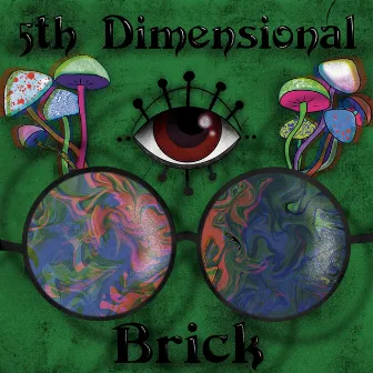 Fifth Dimensional by Brick