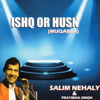 Ishq or Husn by Pratibha Singh