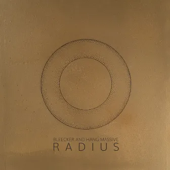 Radius by Hang Massive