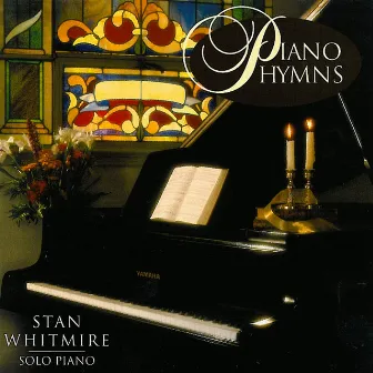 Piano Hymns by Stan Whitmire