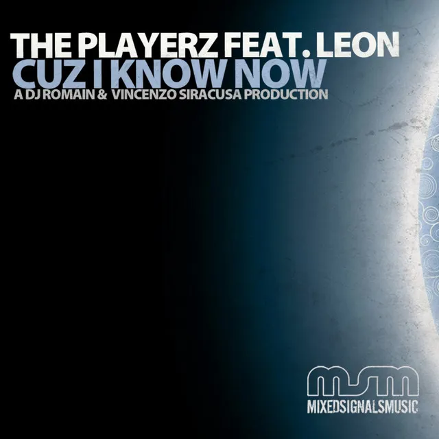 Cuz I Know Now - Main Mix