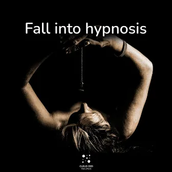 Fall into hypnosis by Perfect Dreams