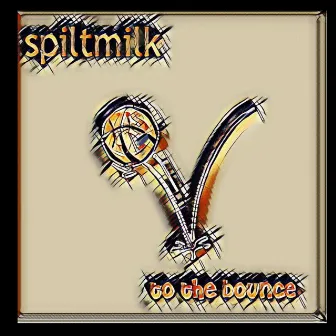 To The Bounce by Spiltmilk