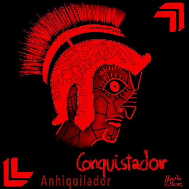 Conquistador Anhiquilador (Remix)