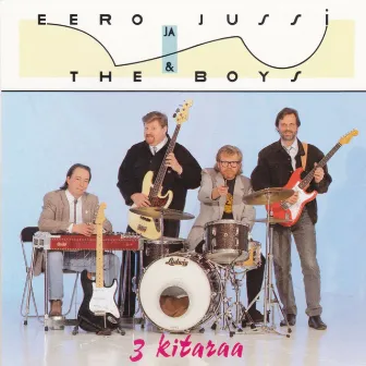 3 kitaraa by Eero ja Jussi & The Boys