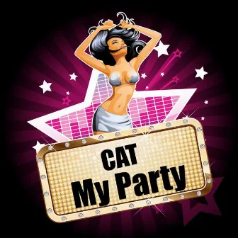 My Party by Cat