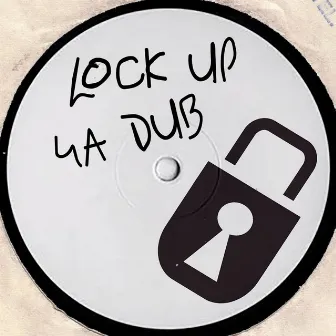 Lock Up Ya Dub by DJ Mastas