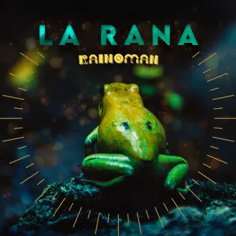 La Rana by Rainoman