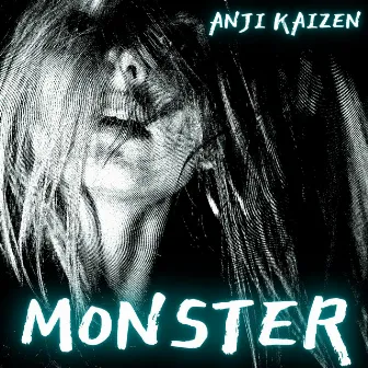 Monster by Anji Kaizen