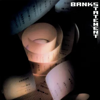 Bankstatement by Tony Banks